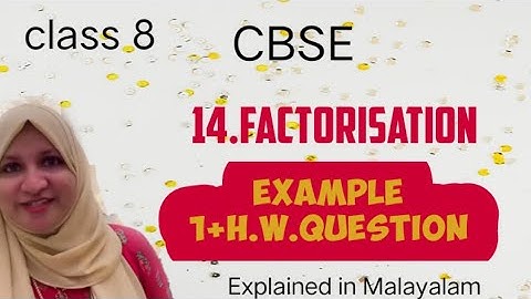 Chapter 14 Factorisation Example 1 CBSE maths class 8 in Malayalam