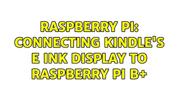Raspberry Pi: Connecting Kindle