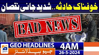 Geo Headlines at 4 AM - Sad Incident in Kot Addu | 26th May 2024
