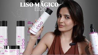 Full review of the Liso Mágico Eico line | Is it worth it