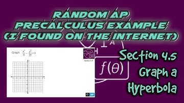 AP Precalculus Section 4.5 Example: Graph a Hyperbola (Example 1)