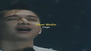 Story WA Lagu Demi Waktu - Ungu