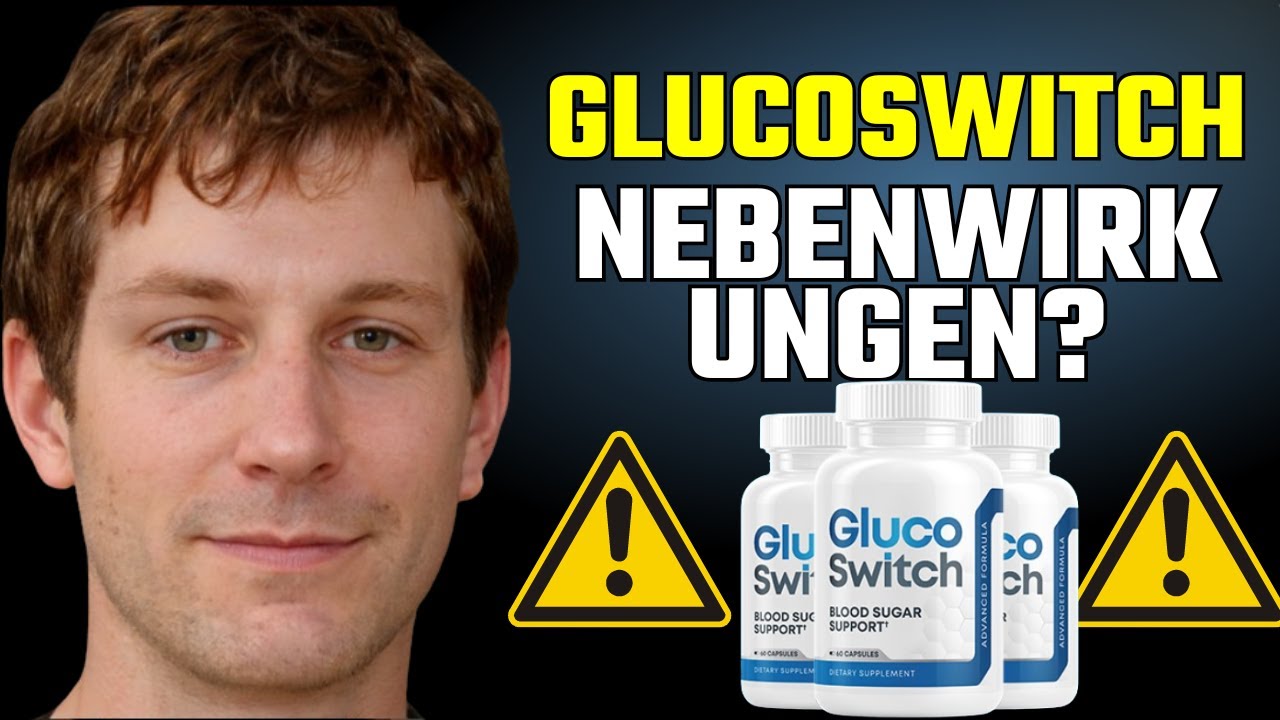 GlucoSwitch Erfahrungen⛔ GLUCOSWITCH kaufen⛔ GlucoSwitch Ergänzen überprüfenArbeit.