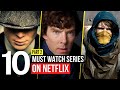 Top 10 Best Series on Netflix to Watch 2021 Part 2