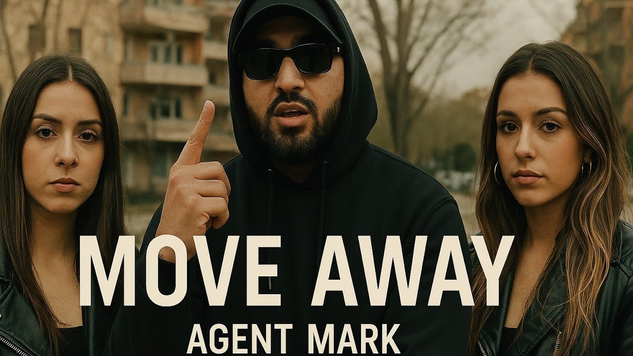 Move Away(Official Video) | Agent Mark | Rap Song | 2025 - YouTube