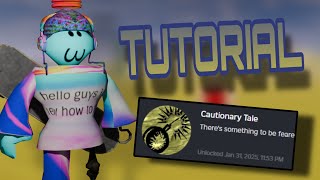 How To Get The "Cautionary Tale" Badge In Dream Game (Lore)