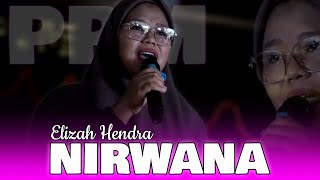 ELIZAH HENDRA - NIRWANA | SINGA DANGDUT PUTRA PA'I MUDA | EDISI LATIHAN | SELASA, 30 JANUARI 2024