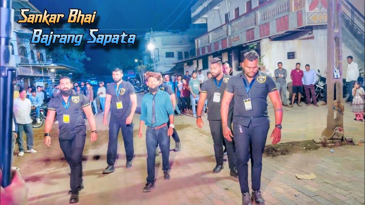 Sankar Bhai ki Entry.. Bodyguard ke sath...Jay Bajrang Band...😱😱😱
