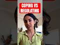 Are you regulating or just coping? #eft #tapping #coping