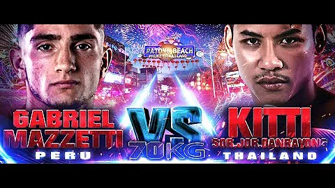 (THA) vs GABRIEL MAZZETTI (PER) [THAI FIGHT THAI F...