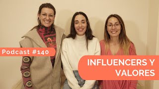 Influencers y Valores: Podcast 140 - Practica la Psicología Positiva