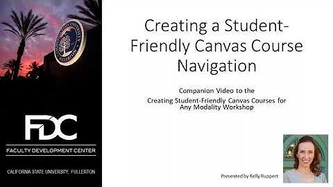 Creating a Student Friendly Canvas Course Navigation