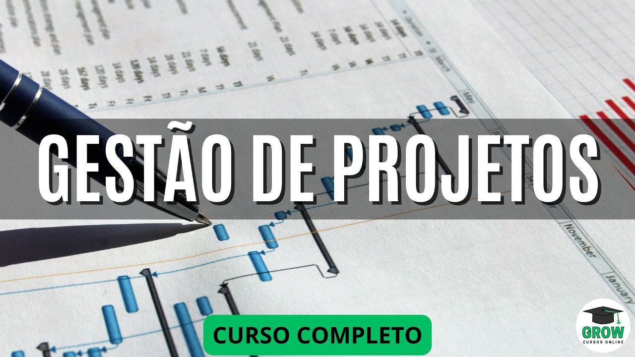 CURSO ONLINE COMPLETO GRÁTIS: GESTÃO DE PROJETOS
