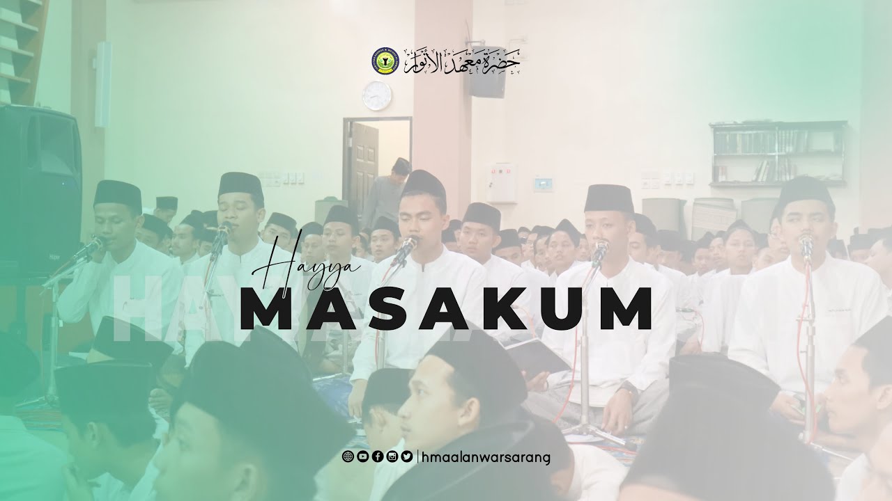 HAYYA MASAKUM | HMA AL-ANWAR SARANG | PP AL-ANWAR SARANG