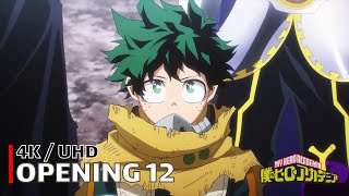 My Hero Academia - Opening 12 【Ta ga Tame】 4K \/ UHD Creditless | CC