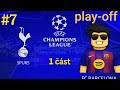 FC26 Liga mistrů cesta za Barcelona 7.díl: Spurs vs FC Barcelona play-off 1.část