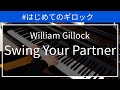 Gillock Swing Your Partner ギロック スクウェア ダンス Gillock Swing Your Partner ギロック スクウェア ダンス