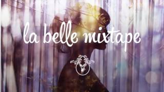 La Belle Mixtape - Sunny Days - Henri Pfr