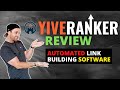 Yive Ranker Review ❇️ Automated Link Building Software 🔥