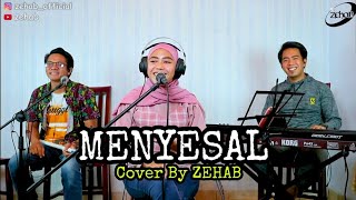 MENYESAL Voc. Ica (Cover Lagu By Zehab)