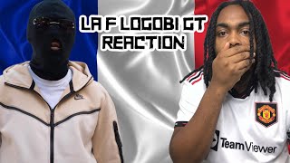 FRENCH RAP REACTION LA F - Logobi GT