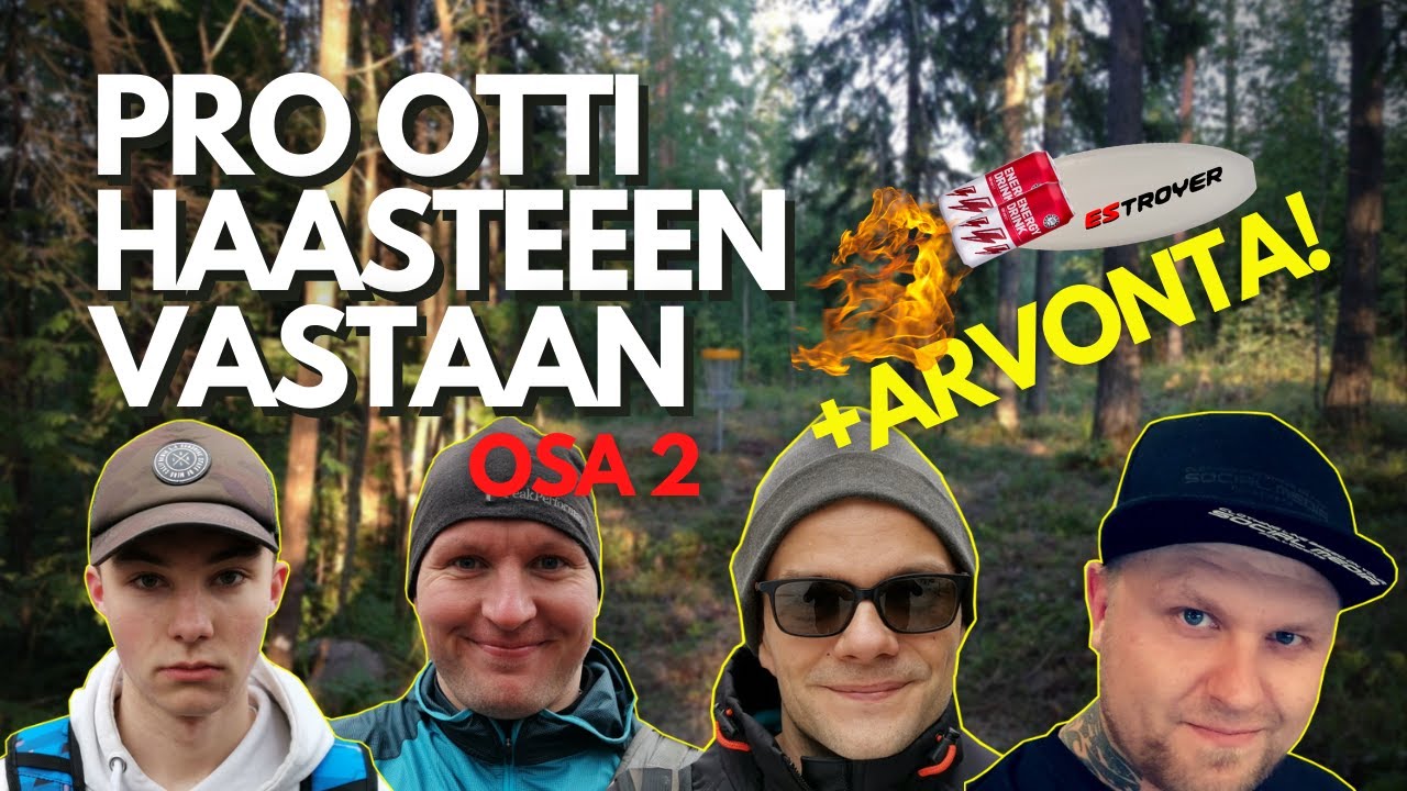 FRIBAAJIEN TAISTELU I PRO OTTI HAASTEEN VASTAAN! I JAKSO 2. + ARVONTA