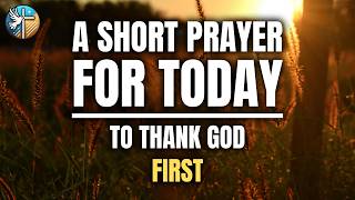 LORD, I just want to say, THANK YOU | Daily Prayer | 10/18/2026