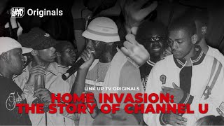 Home Invasion The Story Of Channel U Documentary Link Up Tv Originals