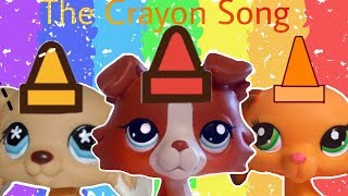Video thumbnail of "LPS: The Crayon Song  Gets Ruined Meme - Audio By StudioC"