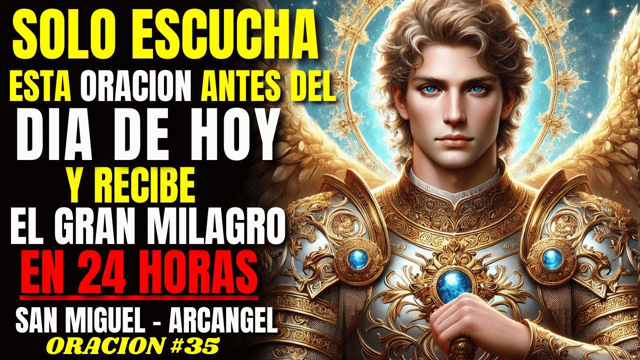 SOLO ESCUCHA Y Recibe el Milagro que Esperas 🙏🏼 Poderosa Oración ...