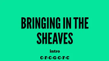 Bringing In The Sheaves | Guitar Chords and Lyrics | Hymns of Praise | Cover