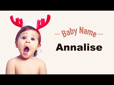 فيديو: ماذا يعني annelise الاسم؟