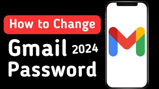 How To Change Gmail Password In 2024 | 2024 Mein Gmail Ka Password Kaise Change Kare