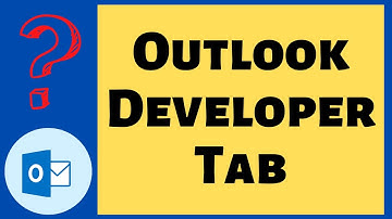Outlook Developer Tab Missing [How to get it back?]
