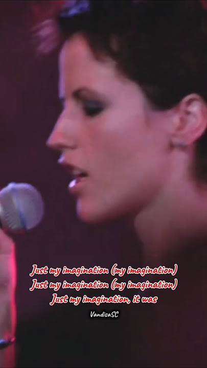 Just My Imagination _ The Cranberries #shorts #movies #music