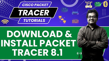 Download & Install Latest Cisco Packet Tracer 8 [2022] on Windows 10 | Create Skill For All Account
