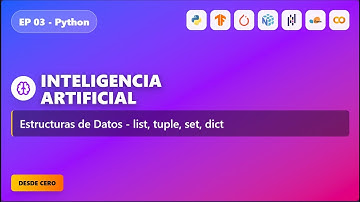 EP. 3 - Python - Estructuras de Datos - list tuple set dict