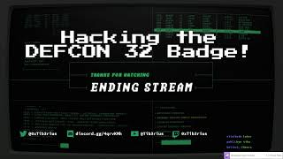 Hacking the DEF CON 32 Badge!