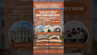 🇷🇺 MBBS in Russia 2026 | Kazan State Medical University Admission Open! #abroadeducation #mbbs