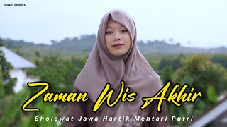 Zaman Wis Akhir - Pujian Jawa Jaman Dulu | Cover Hartik Mentari Putri • Video Clip Dan Lirik 🎵