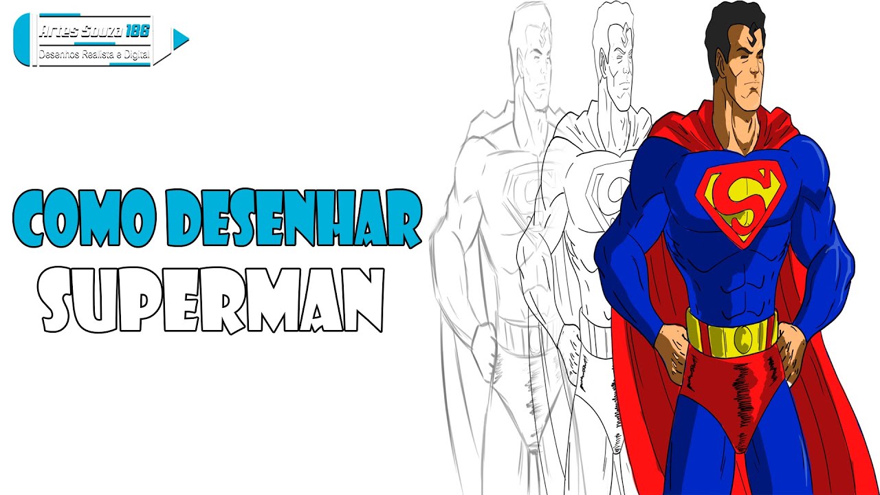 COMO DESENHAR SUPERMAN HOW TO DRAW!!! - YouTube