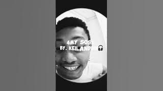 4 My sosa by. K3Bi keilandboi🎧#coversong #rapmusic #keilandboi #viralshort