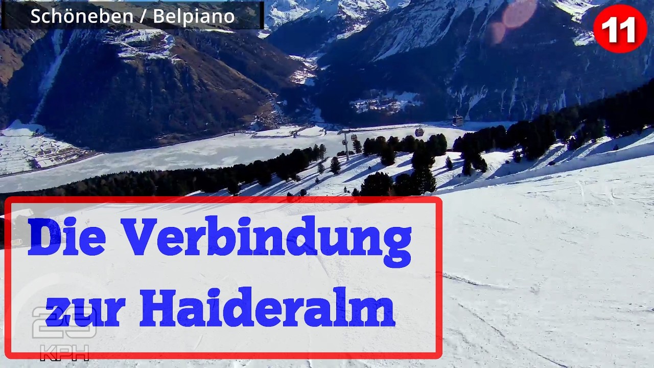 🏔️ Von Schöneben zur Haideralm ⛷️ | Piste 11 & 12 – Verbindung zur anderen Bergseite
