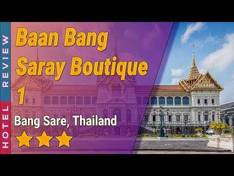 Baan Bang Saray Boutique 1 hotel review | Hotels in Bang Sare | Thailand Hotels