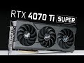 RTX 4070 Ti SUPER评测：16G大显存，比4070Ti强10%