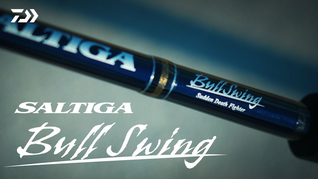 SALTIGA C BULLSWING】～パワーで捻じ伏せろ～ ハイパワー