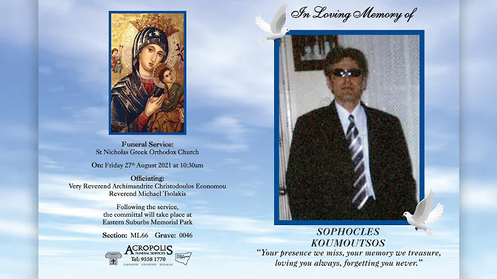 Funeral of Sophocles Koumoutsos | Friday 27th August 2021, 10:30am