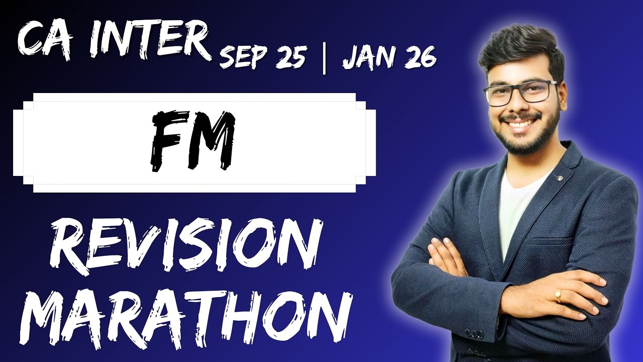 FM Revision | FM Marathon | CA Inter FM | Sept 2025 Exams - YouTube