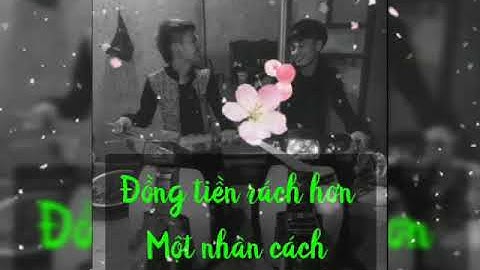 Đồng Tiền Rách Hơn Một Nhân Cách