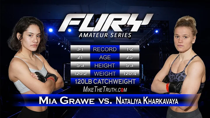 FURY AMATEUR SERIES 37 MIA GRAWE VS NATALIYA KHARK...